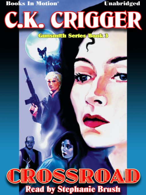 Title details for Crossroad by C. K. Crigger - Available